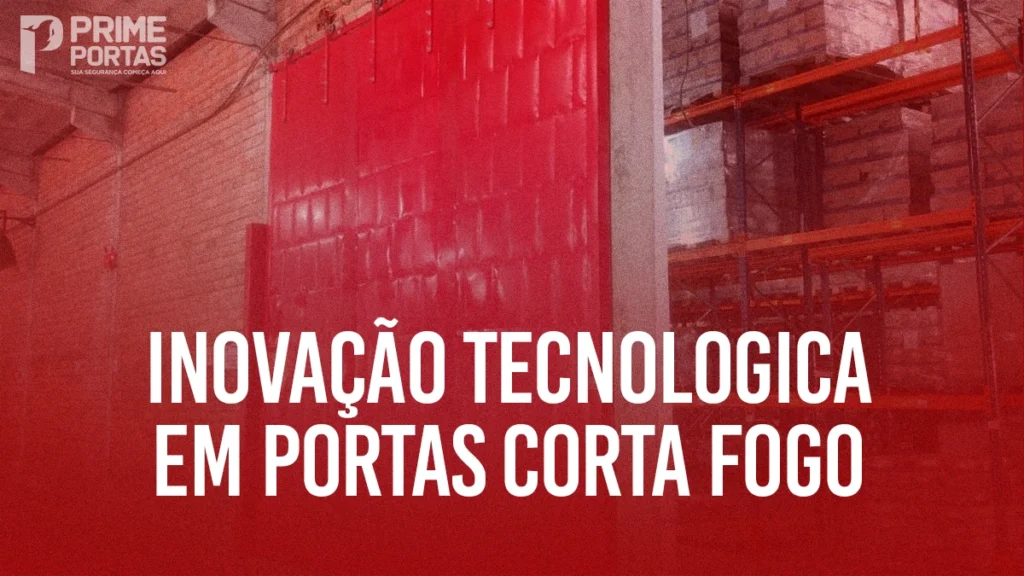 Importância das Portas Corta-Fogo em Emergências