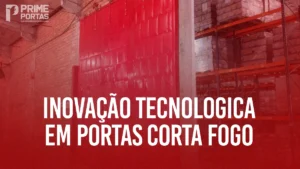 Importância das Portas Corta-Fogo em Emergências